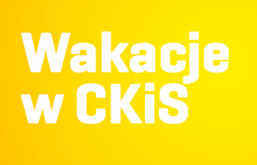 Zdjęcie Wakacje w CKiS - warsztaty