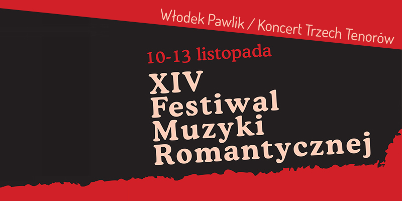 XIV Festiwal Muzyki Romantycznej