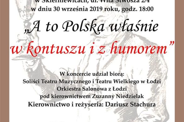 Zdjęcie Koncert „A to Polska właśnie – w kontuszu i z humorem"