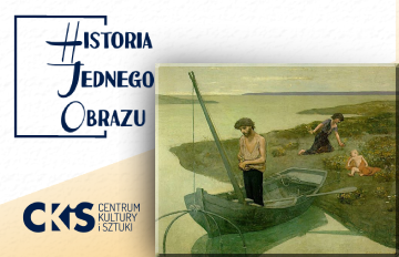 Relacja Historia Jednego Obrazu: „Biedny rybak" de Chavannes