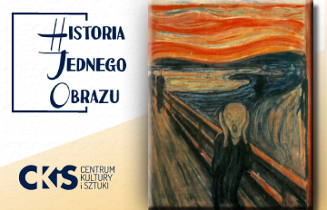 Relacja Historia Jednego Obrazu: „Krzyk" Muncha