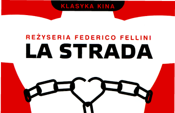 Zdjęcie Kino Mistrzów: La Strada (DKF)