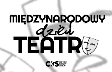 Relacja Międzynarodowy Dzień Teatru: Czerwony Kapturek