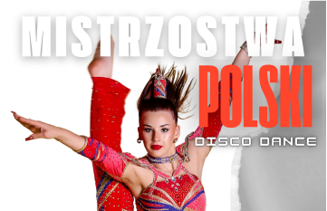 Zdjęcie Mistrzostwa Polski Disco Dance